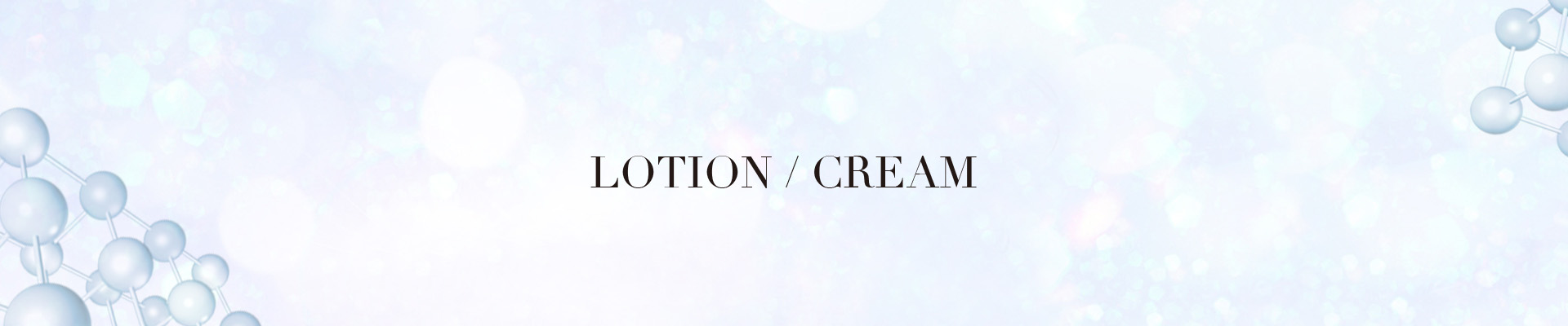 Lotion/Cream